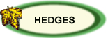 Hedges